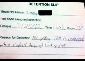 27 Hilarious Detention Slips (PHOTOS)