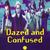 Dazed and Confused