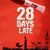 28 Days Late