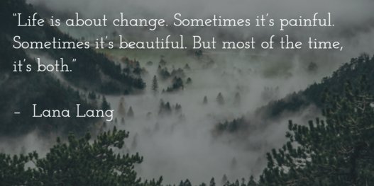 30 Inspiring Quotes About Change