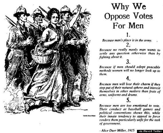 Why Men Shouldn T Vote According To 1915 Suffragette Satire Huffpost