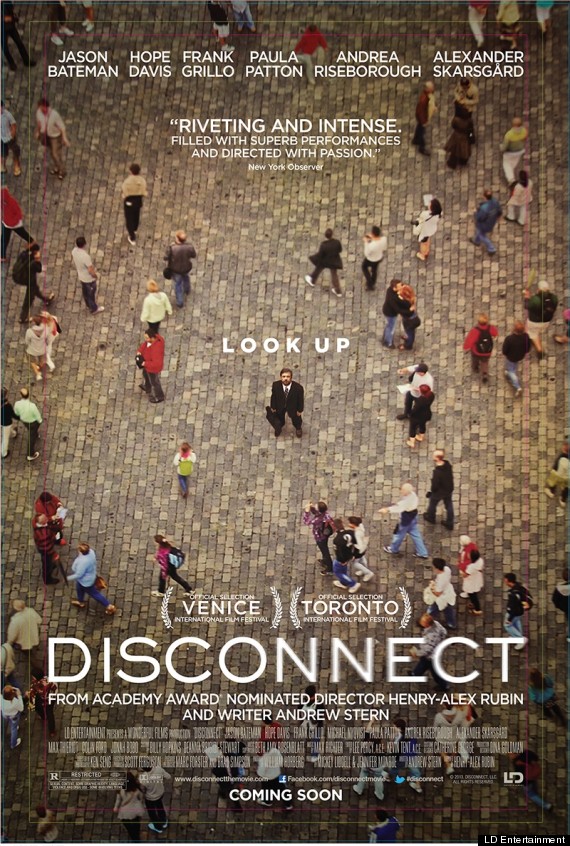 Disconnect Poster: Things Are Looking Up for Jason Bateman (EXCLUSIVE) Disconnect Poster: Things Are Looking Up for Jason Bateman (EXCLUSIVE)
