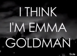 WATCH: Sole Thinks He's Anarcho-Feminist Emma Goldman