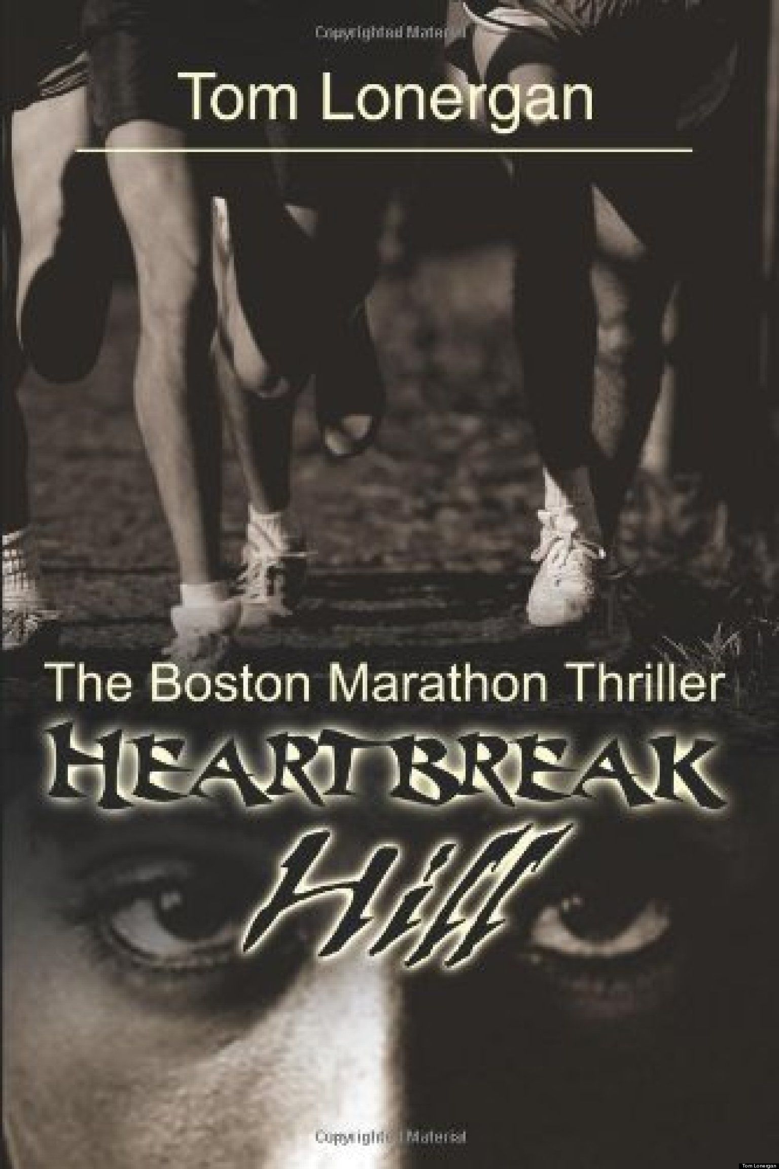 Boston Marathon Book Tom Lonergan Predicted Bombs In Self Published Thriller Huffpost