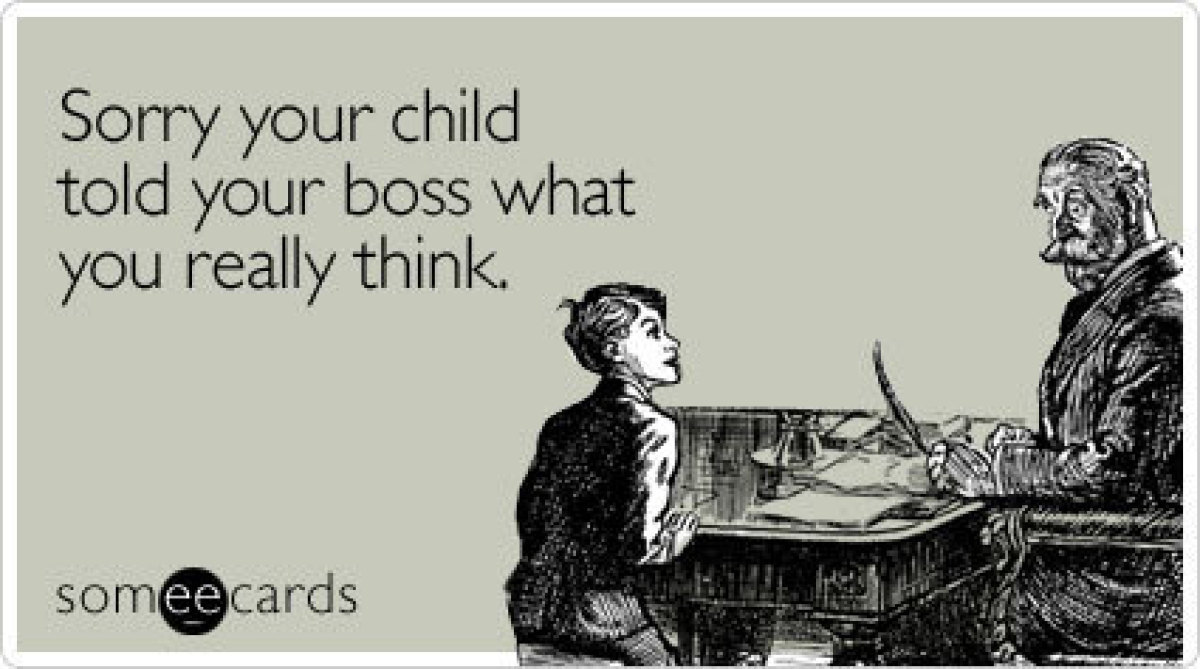 take your child to work someecards