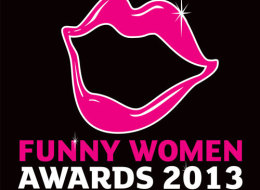 Female? Funny? Enter The Funny Women Comedy Writing Award 2013