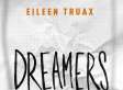 Si muero lejos de ti: Dreamers