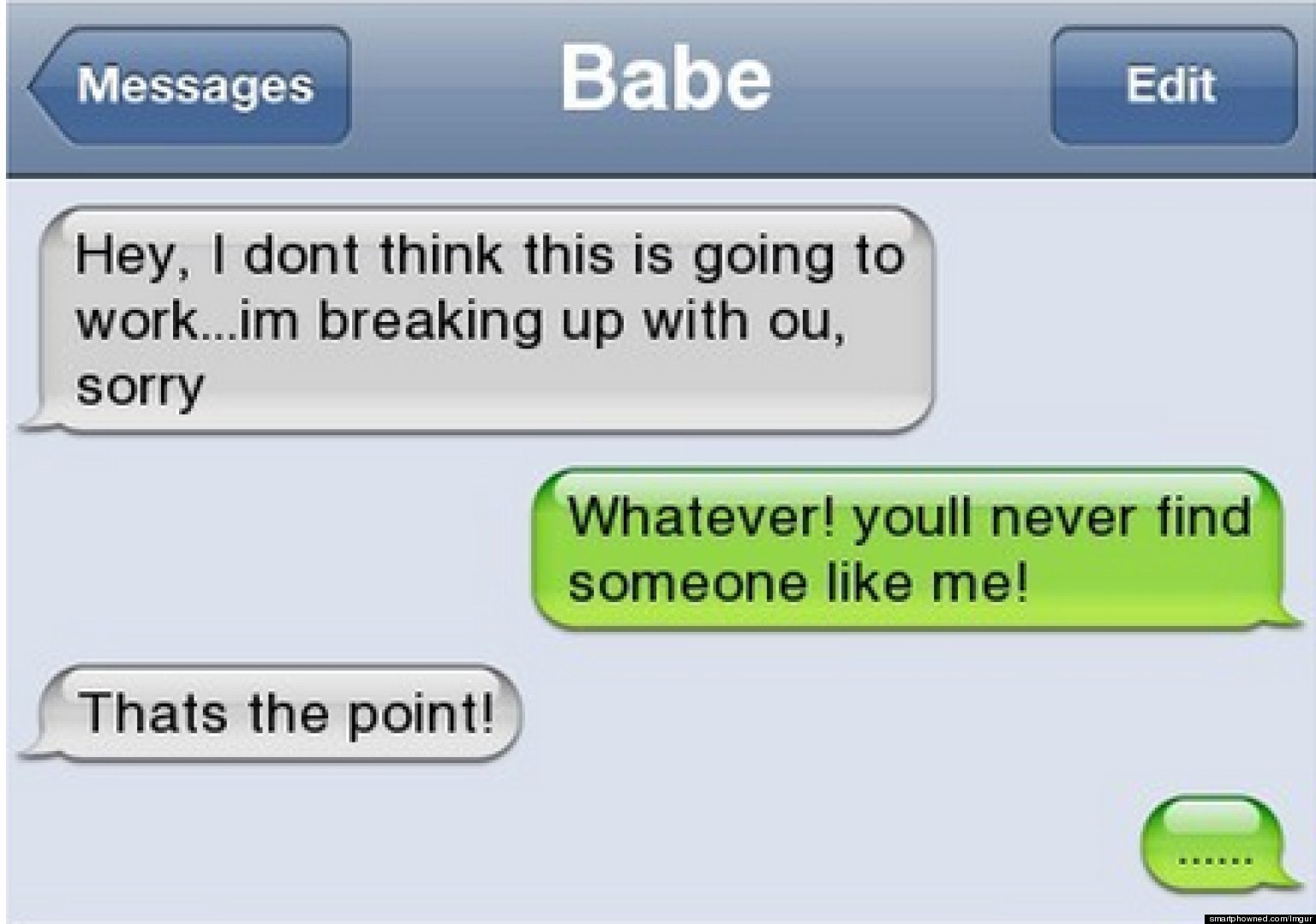 Funny Texts The Funniest Breakup Texts Ever Photos