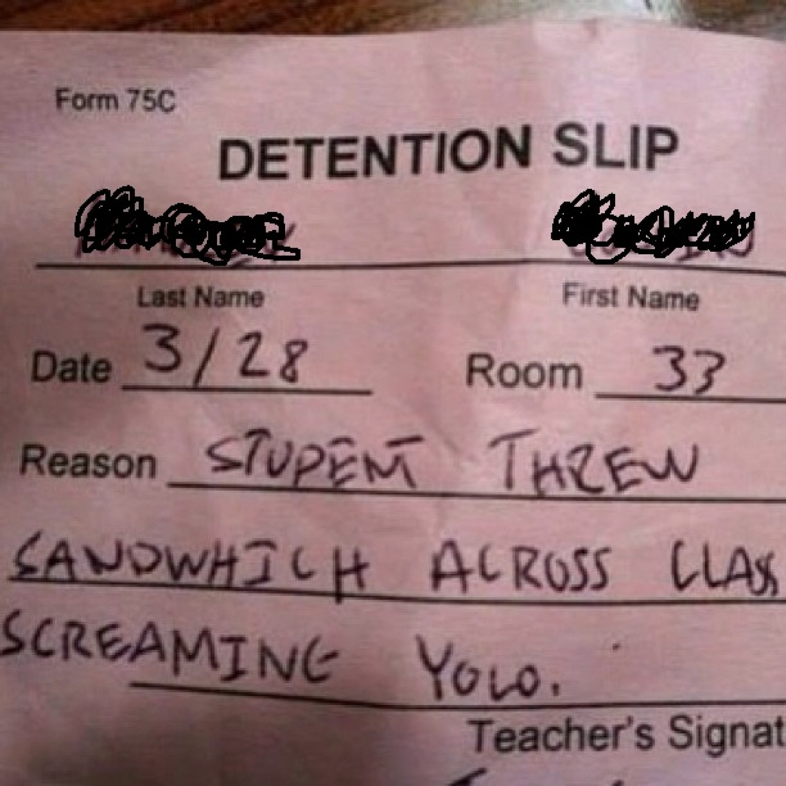 'YOLO' Detention Slip Proves It's Tough Being A Teacher Sometimes