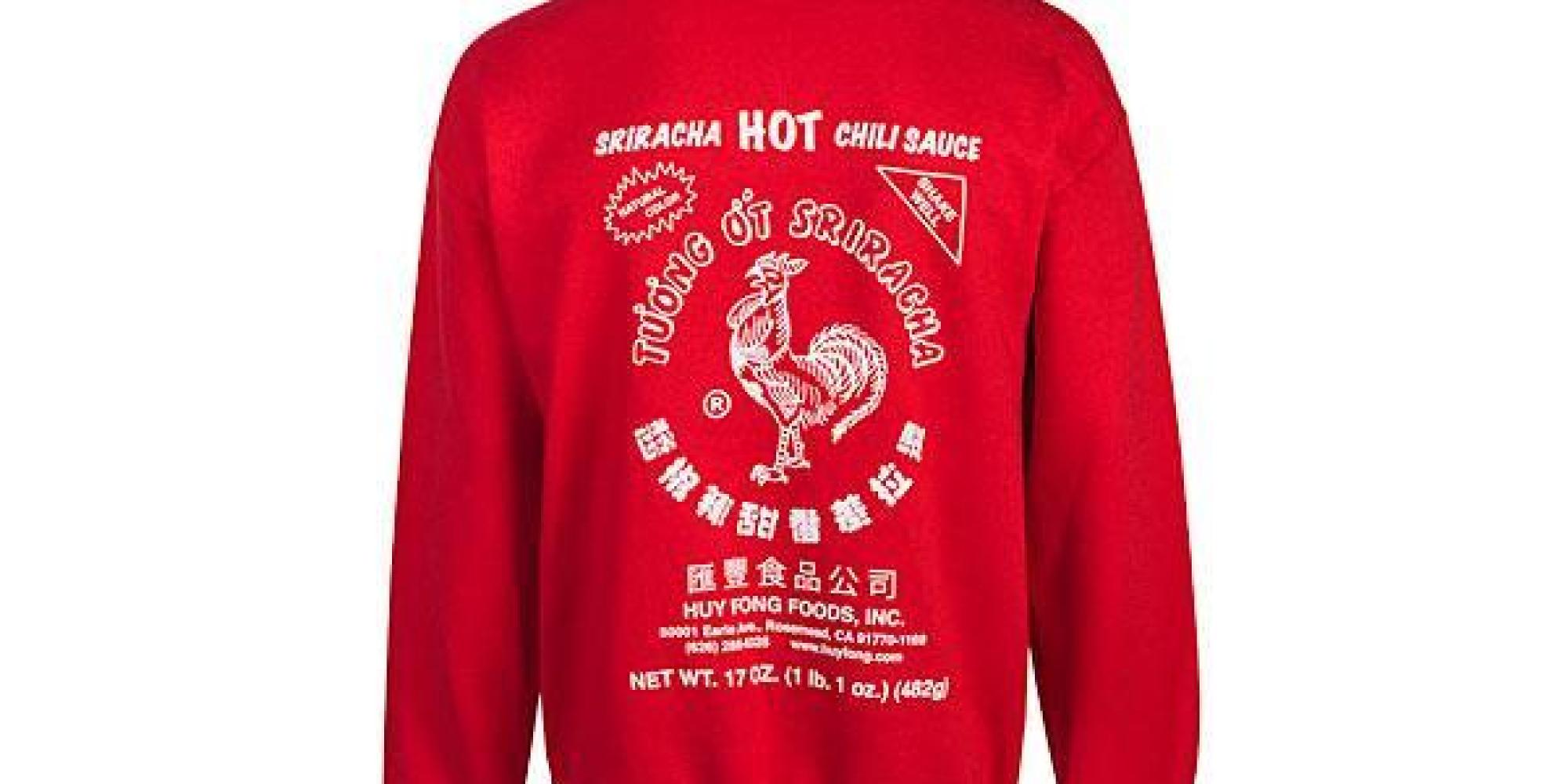 Winter Is Coming, And We Need A Sriracha Hoodie (PHOTOS) HuffPost