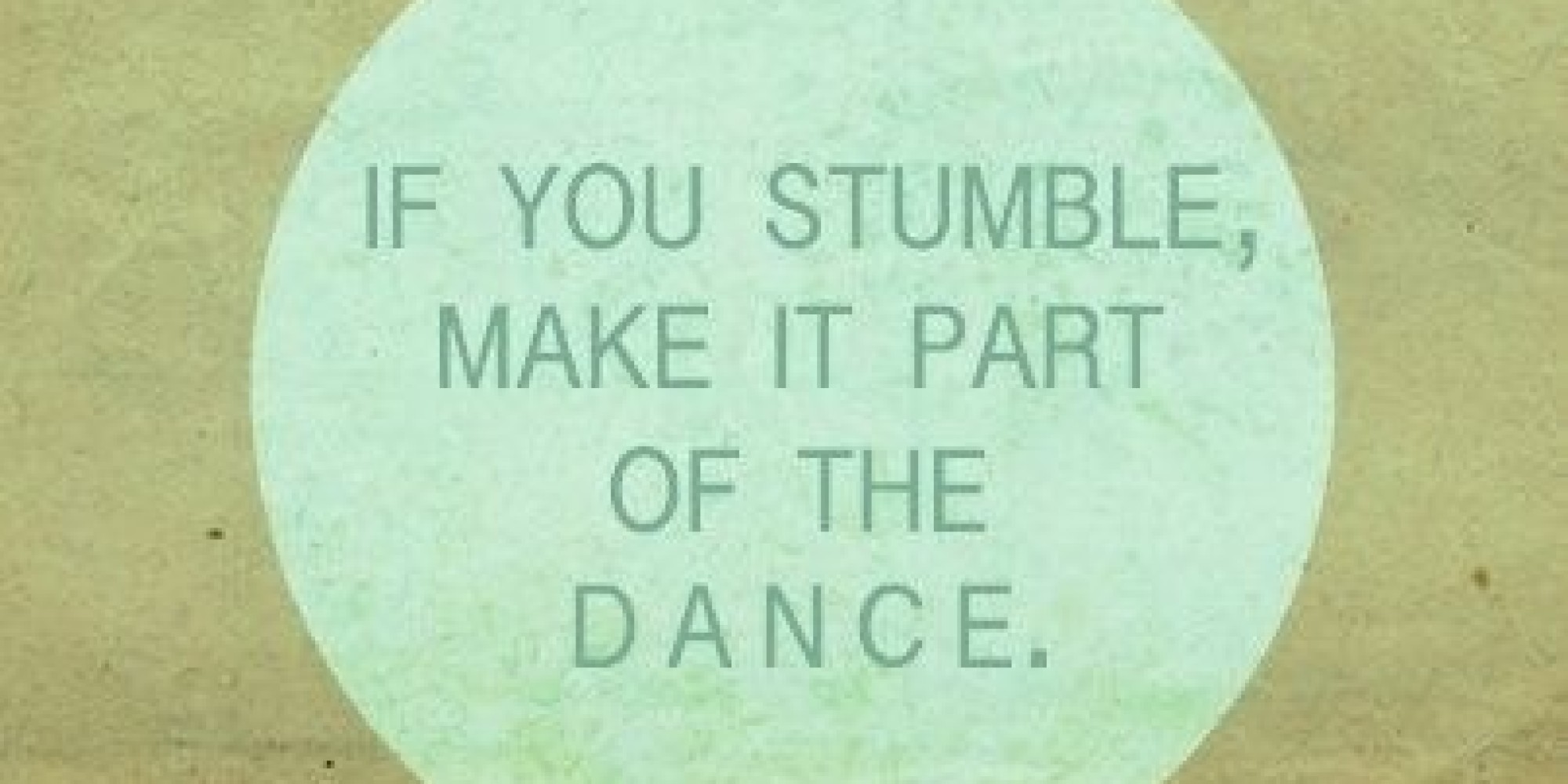 Inspirational Quotes To Get You Through The Week (February 4, 2014