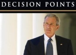 'Decision Points': George Bush's Memoir COMING SOON (PHOTO)