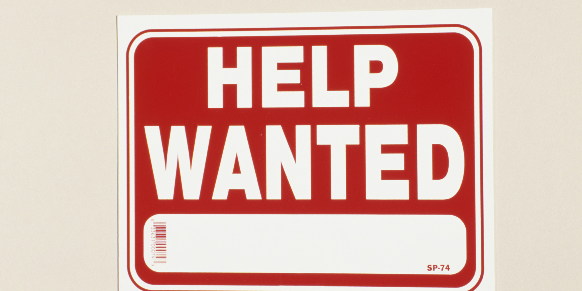 Observations From Below: Help Wanted Part Two | HuffPost