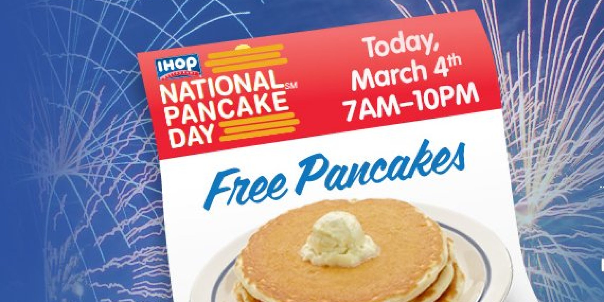 IHOP Has Free Pancakes Today HuffPost