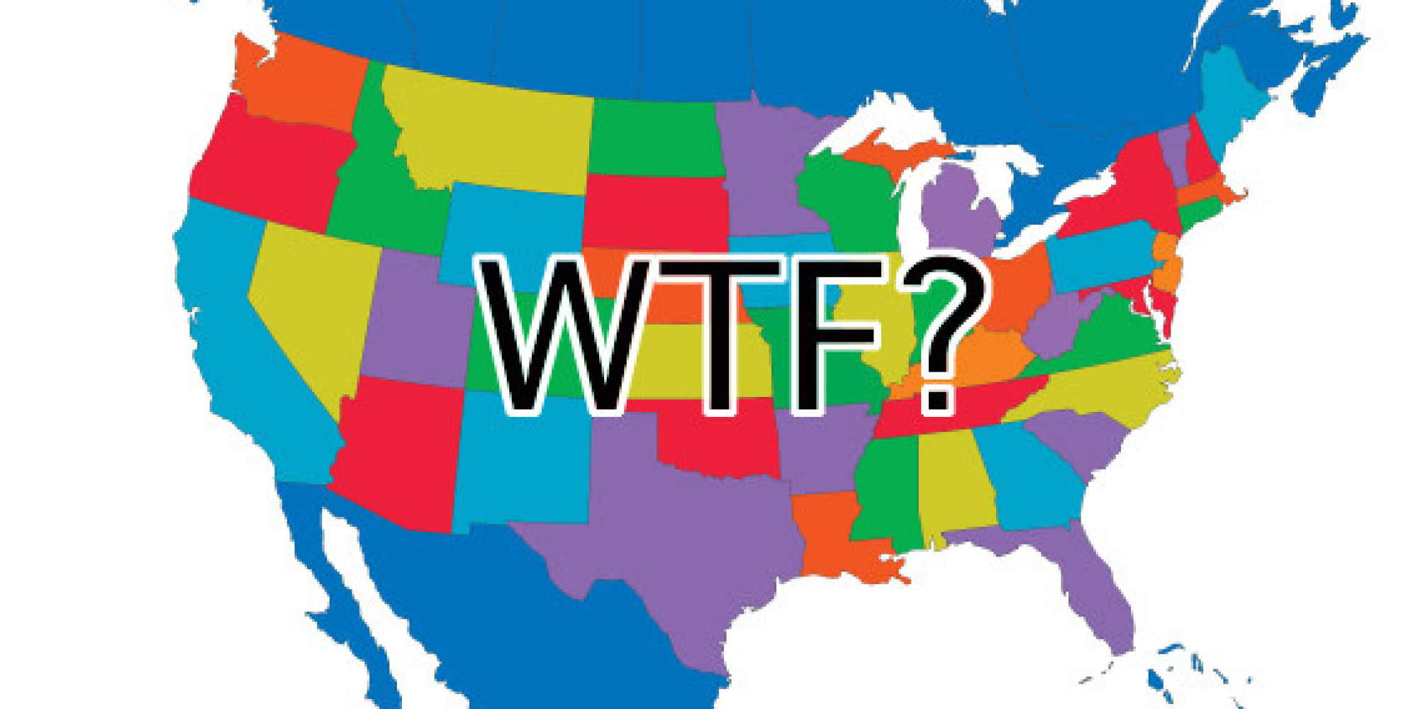 The 1 Weirdest Thing You Never Knew About Your Home State HuffPost