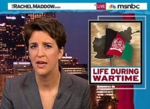 Rachel Maddow Afghanistan