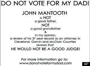 Do Not Vote For My Dad John Mantooth