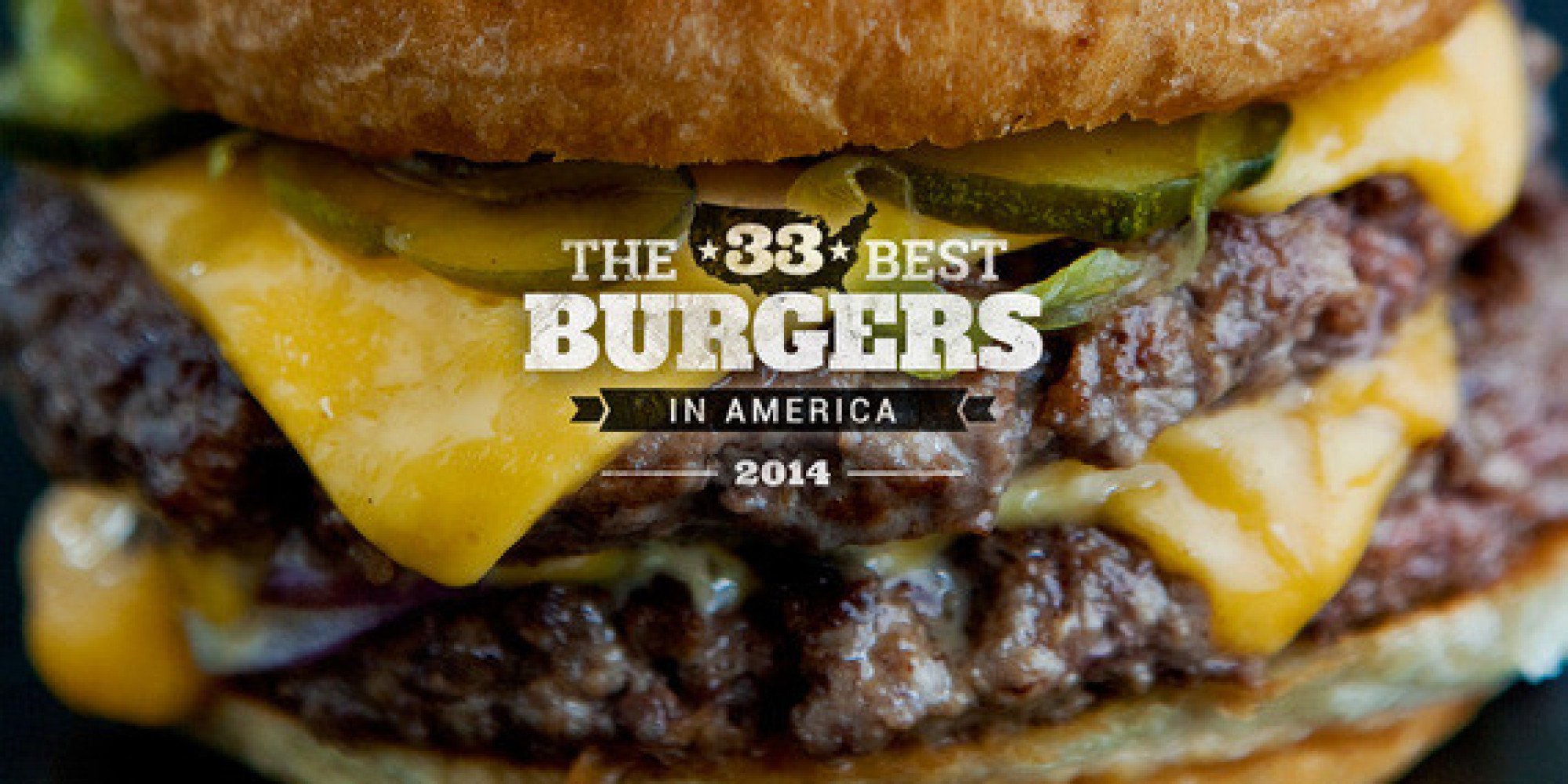 The 33 Best Burgers in the Country HuffPost