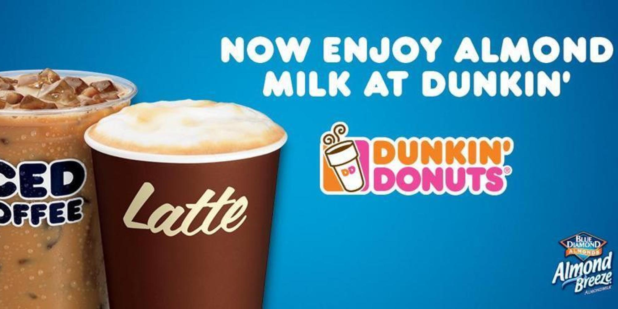 Dunkin' Donuts Is Fueling Our Almond Milk Obsession At Just The Wrong Time HuffPost