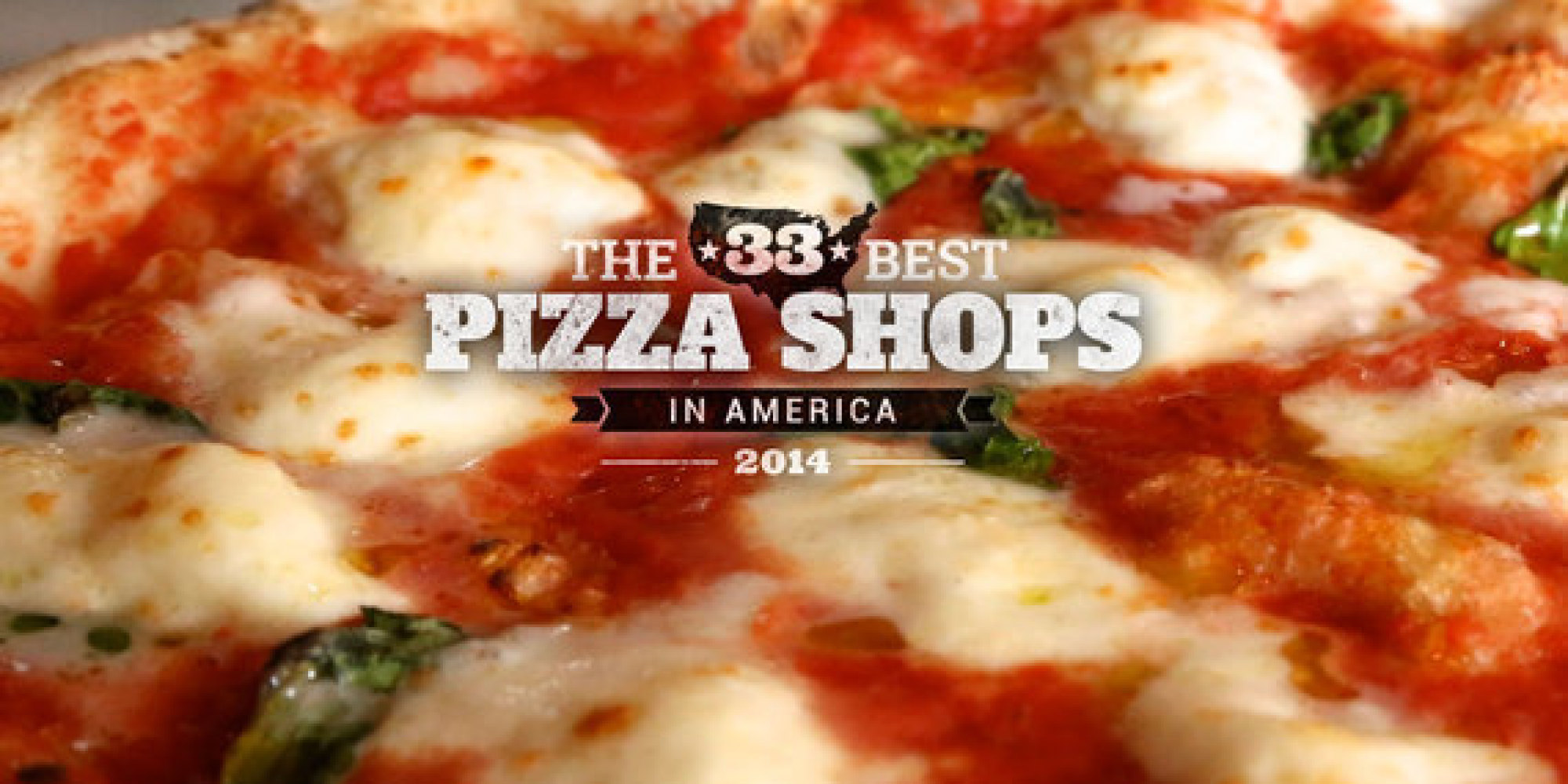 The 33 Best Pizza Shops In America 