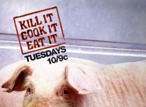 Kill It Cook It Eat It Bbc Current