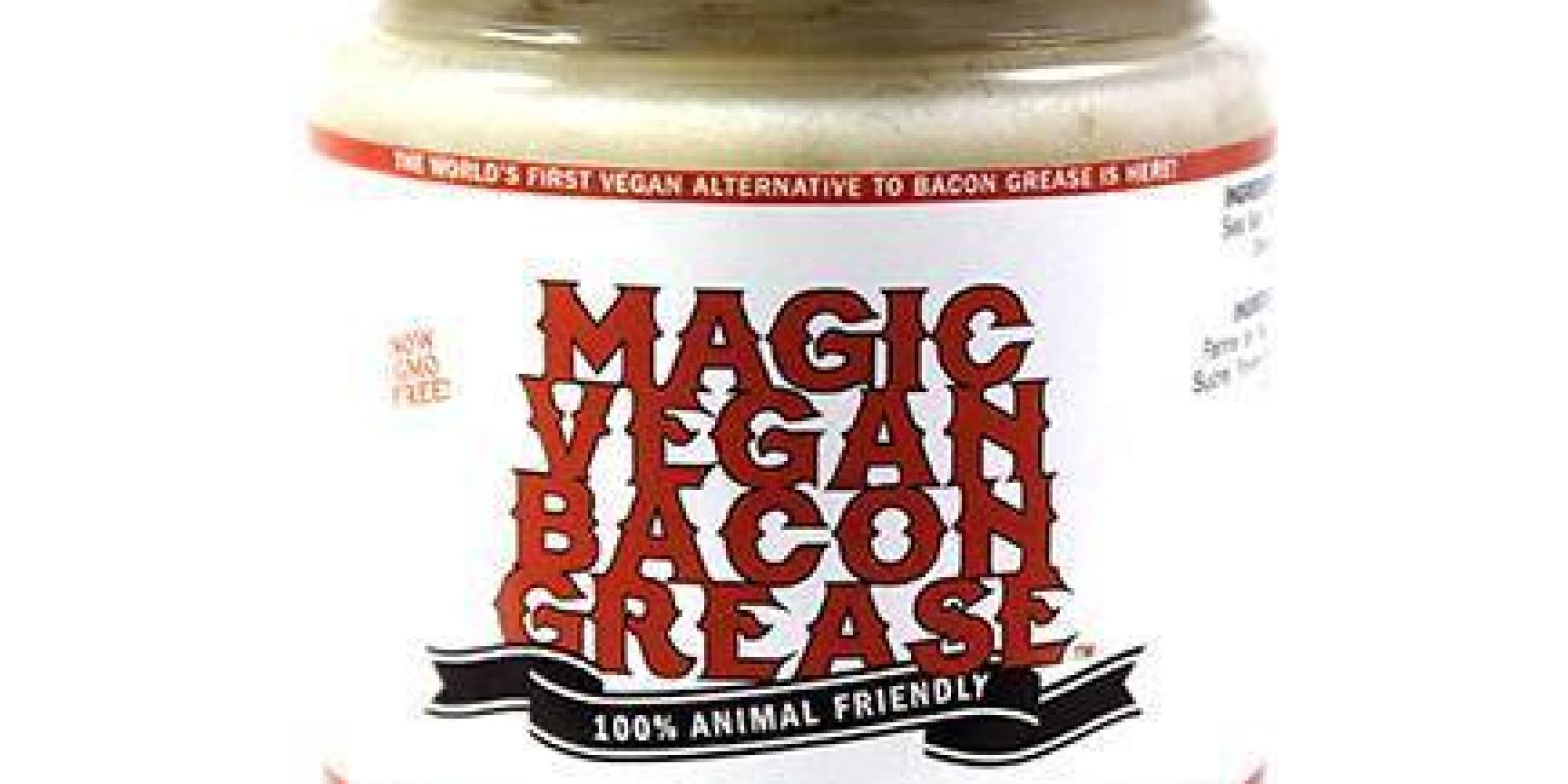 Magic Vegan Bacon Grease May Be The Weirdest Vegan Food Yet - Huffington Post