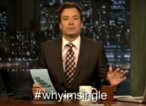 Jimmy Fallon Whyimsingle
