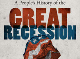 HuffPost's First e-Book: <i>A People's History of the Great Recession</i>