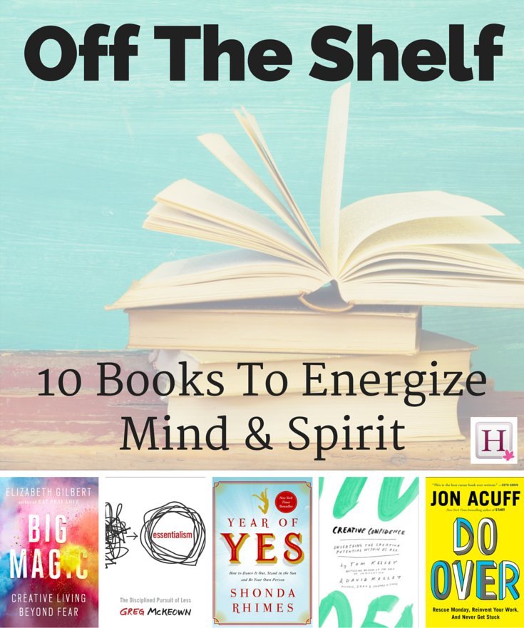 Off The Shelf 10 Motivational Books To Read In 2016