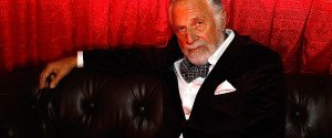 the most interesting man in the world