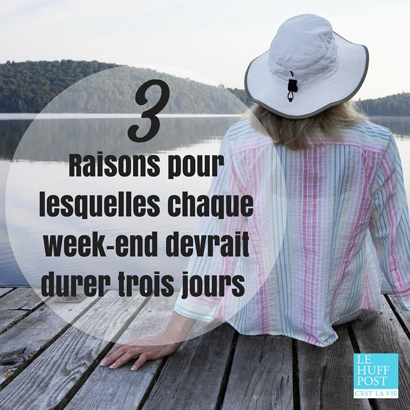 week end trois jours