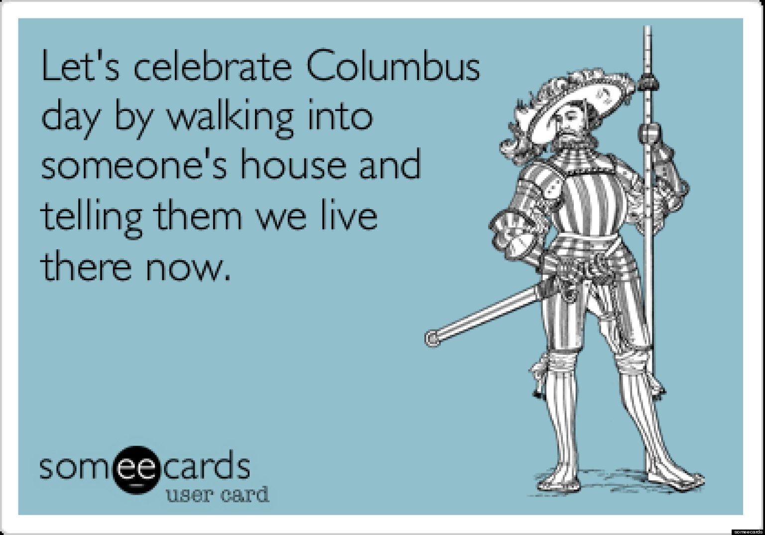 these-hilarious-columbus-day-memes-will-make-your-day-huffpost