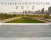 ARTINFO: The Year In Architecture