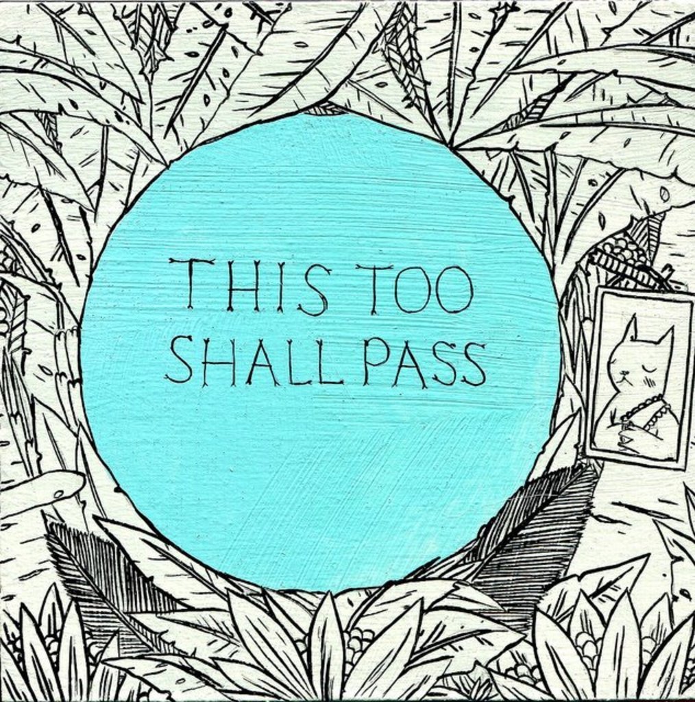 this too shall pass