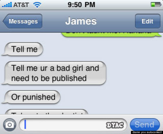 15 Autocorrects That Are Totally Hilarious Pictures Huffpost