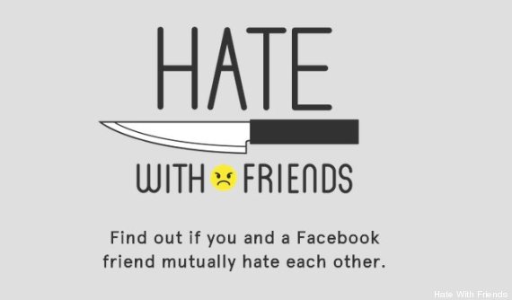 hate with friends