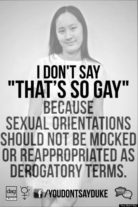 Duke S You Don T Say Campaign Reminds You Which Words Shouldn T Be Used As Slang Huffpost