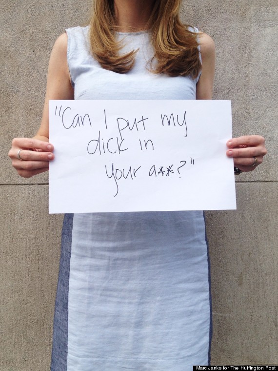 These Are The Things Men Say To Women On The Street Huffpost 