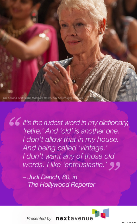 'Best Exotic Marigold Hotel' Stars' Quotes On Aging | HuffPost