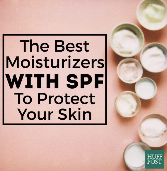 The Best Moisturizers With SPF To Protect Your Skin  HuffPost