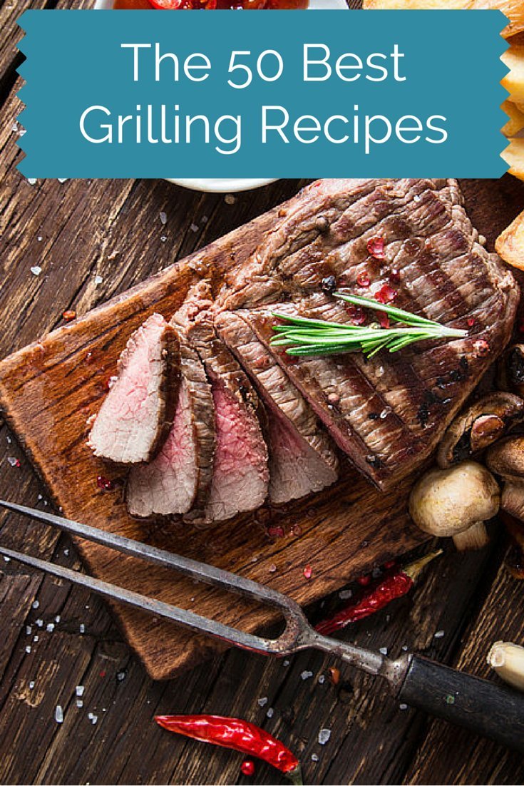 the 50 best grilling recipes for summer cooking | huffpost life