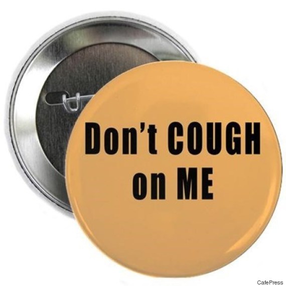 dont cough on me button